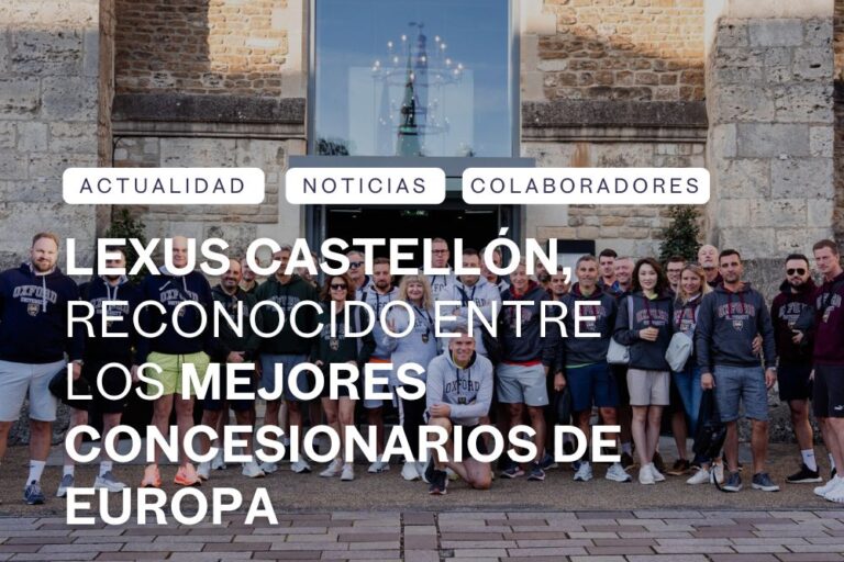Lexus Castellon mejor concesionario de Europa
